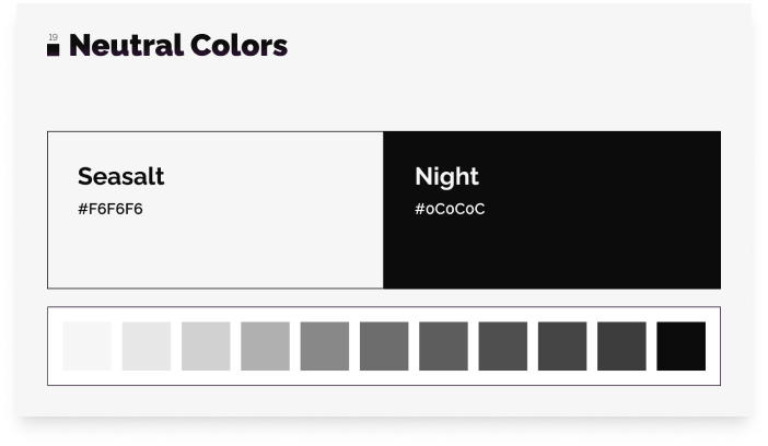 Palette of neutral colors with shades from seasalt to night.